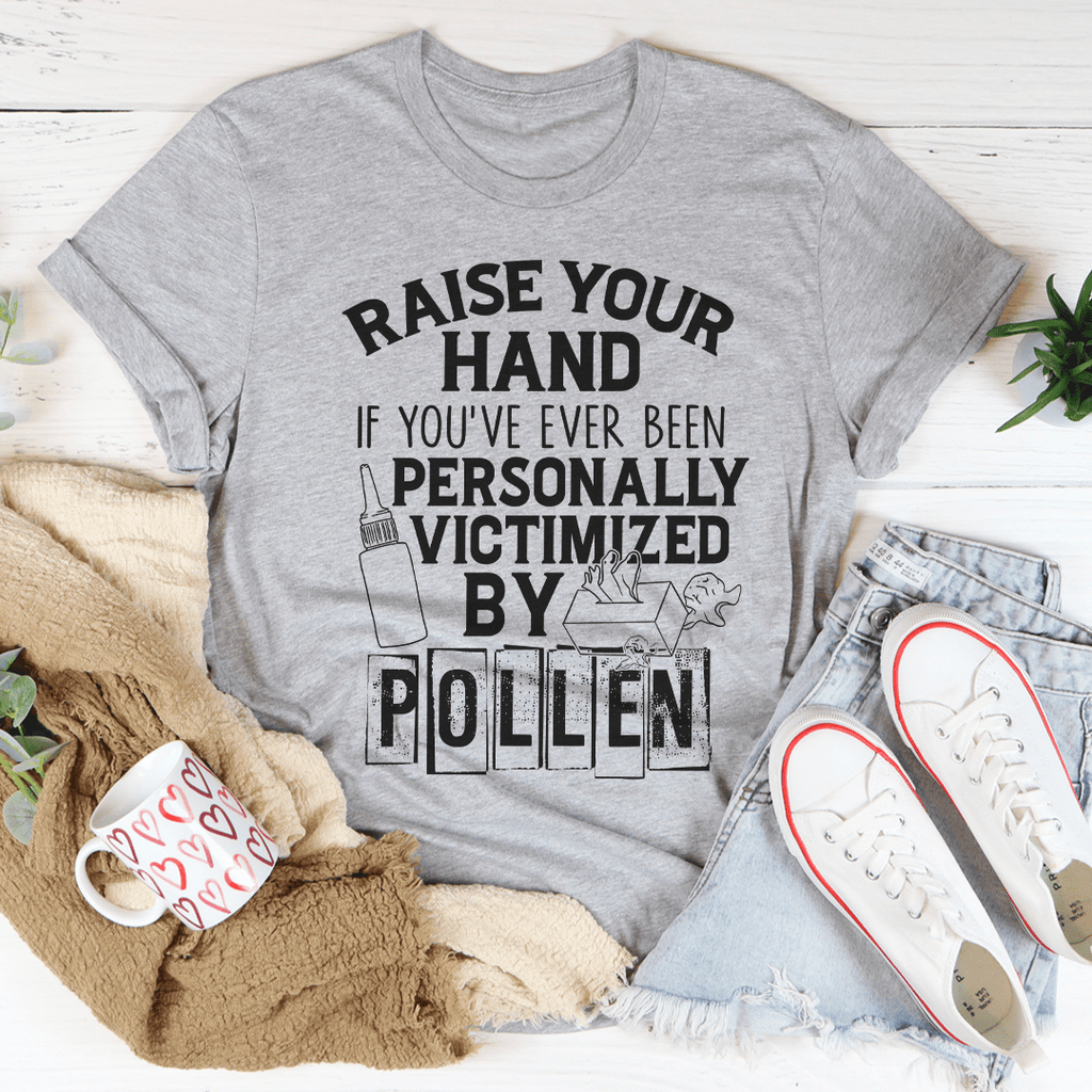 Victimized By Pollen T-Shirt