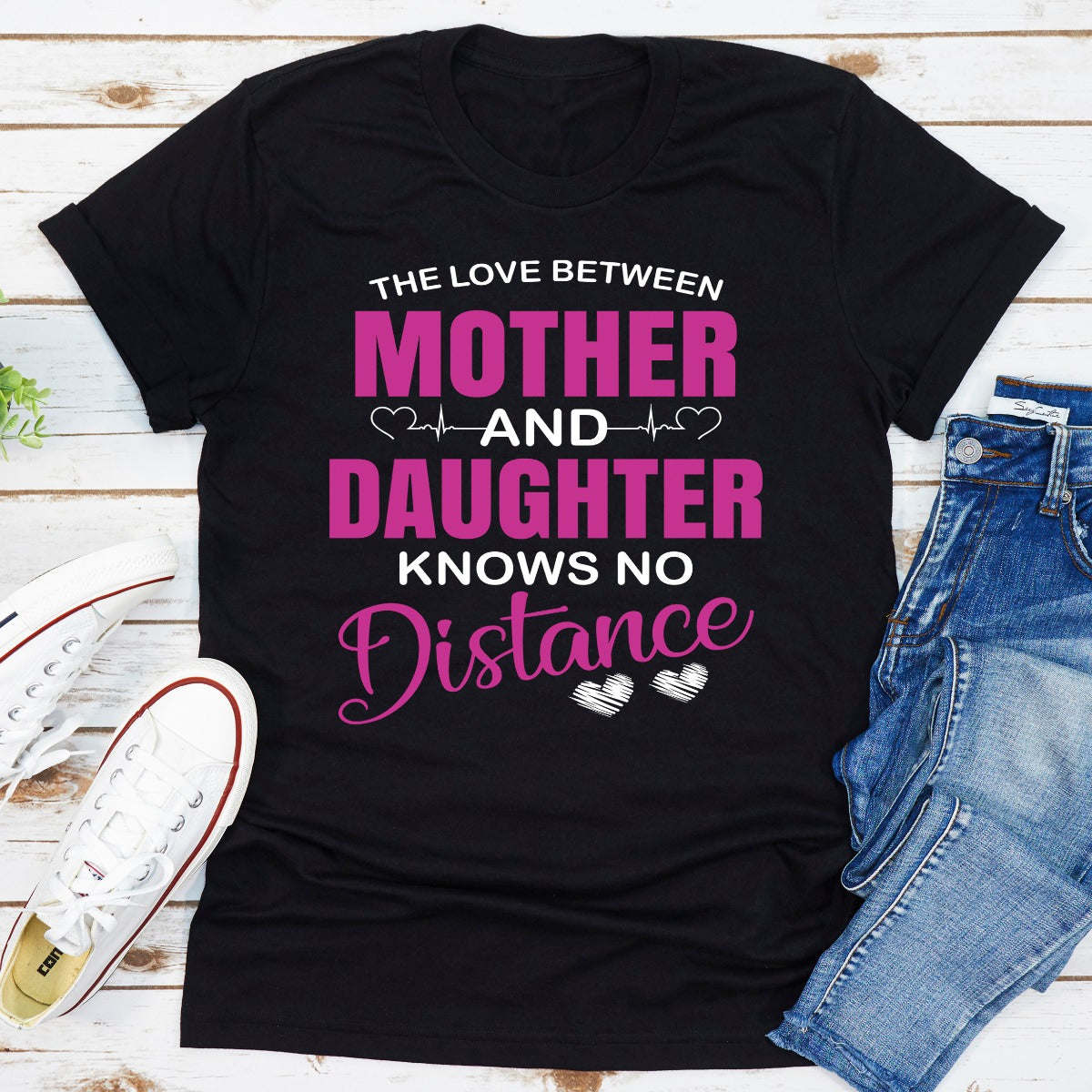 The Love Between Mother & Daughter T-Shirt