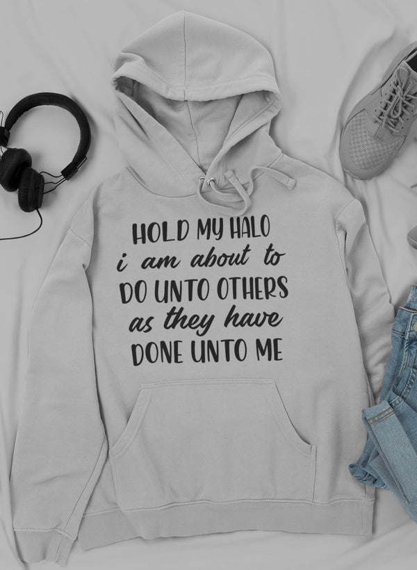 Hold My Halo Hoodie