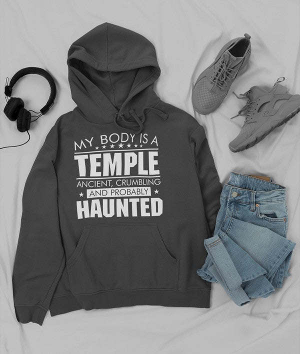 My Body Is A Temple Hoodie