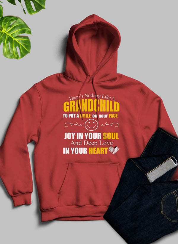 There's Nothing Like A Grandchild Hoodie