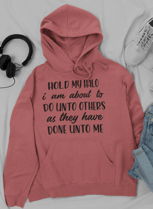 Hold My Halo Hoodie