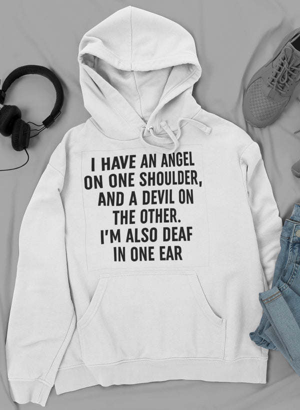 I Have An Angel and A Devil Hoodie