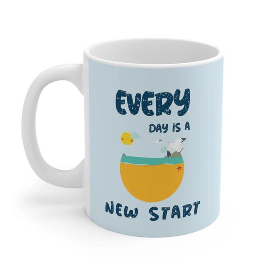 Everyday Is A New Start Mug