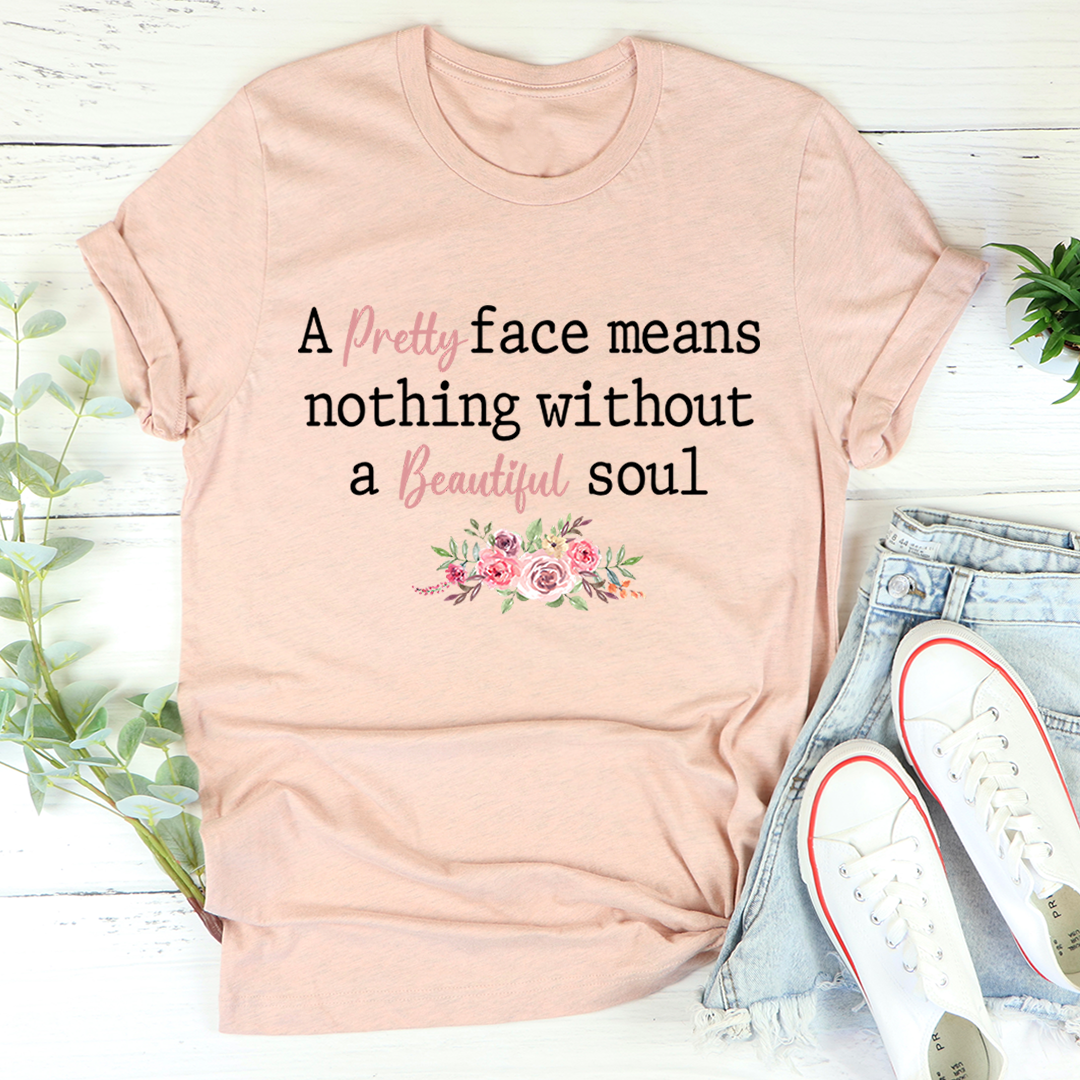 Pretty Face T-Shirt