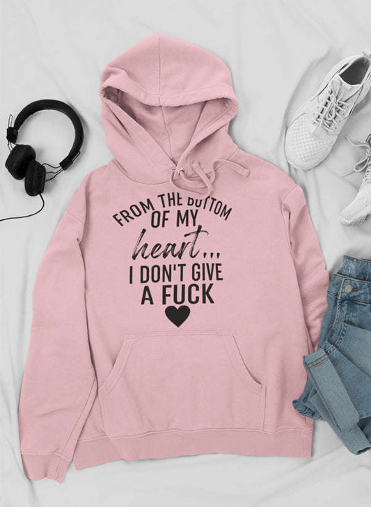 From The Bottom Of My Heart Hoodie