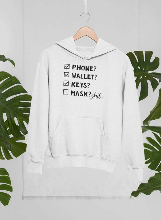 Phone Wallet Keys Mask Checklist Hoodie