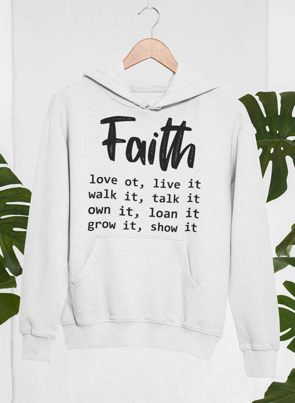 Faith Love It Live It Hoodie