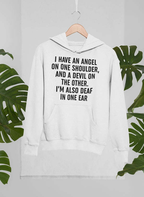 I Have An Angel and A Devil Hoodie