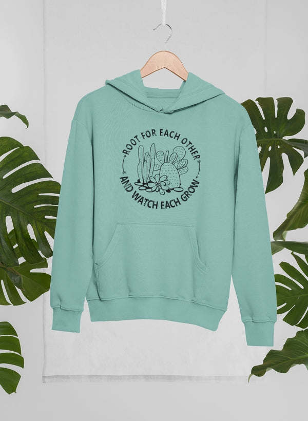 Root For Each Other Hoodie