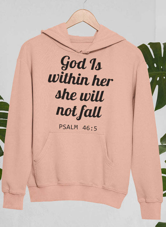 God Is Within Her She Will Not Fall Hoodie