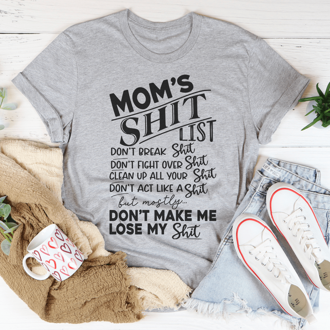 Mom's List T-Shirt