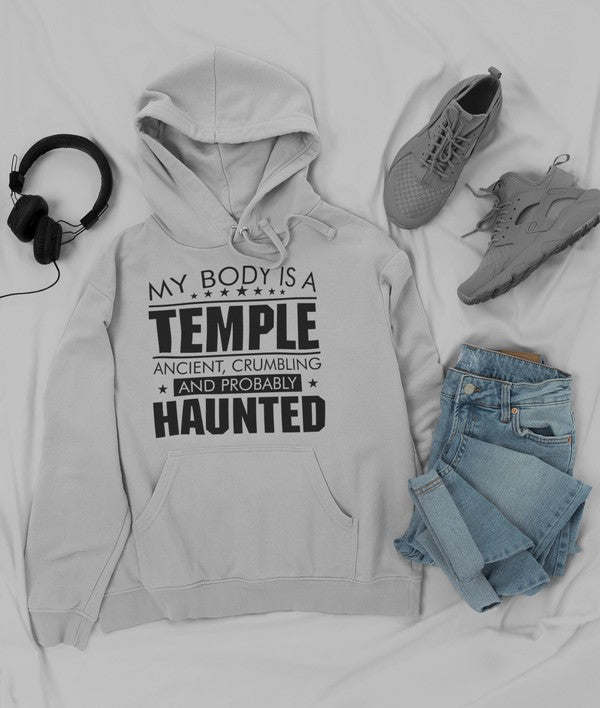 My Body Is A Temple Hoodie