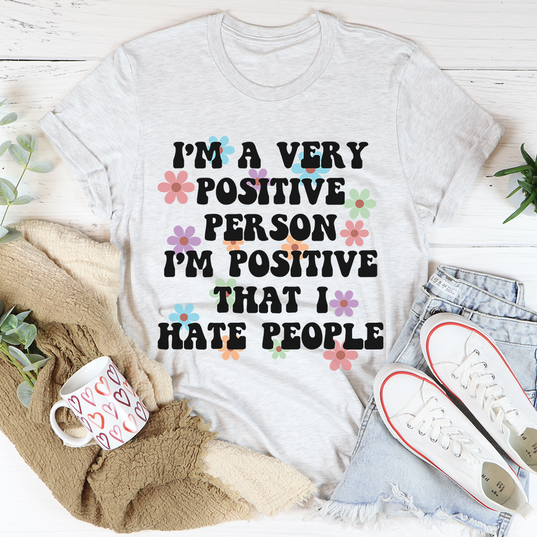 Positive Person T-Shirt