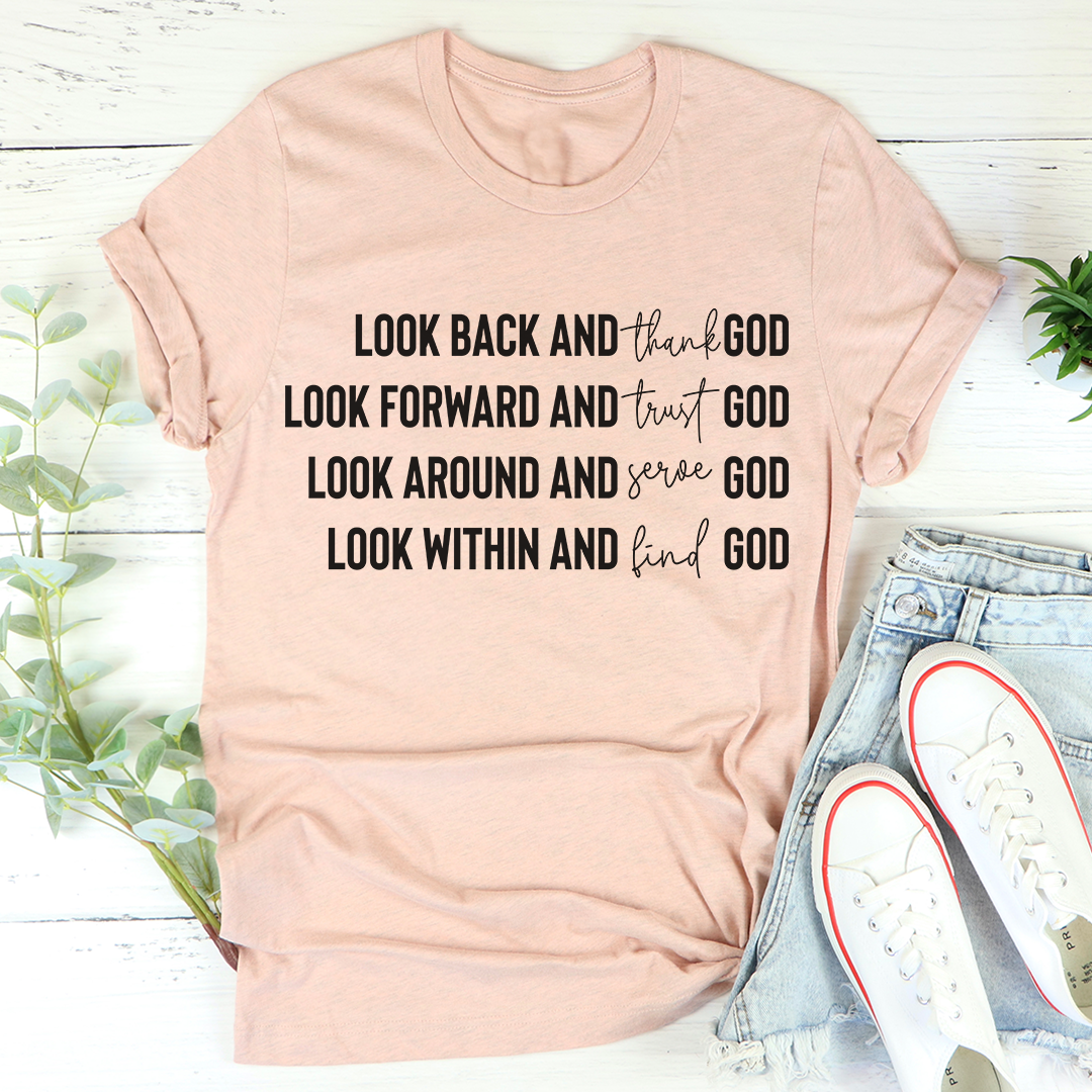 Look Back And Thank God T-Shirt