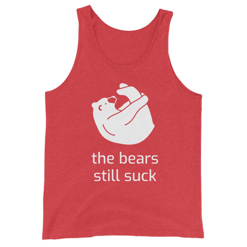the bears still suck Unisex Tank Top