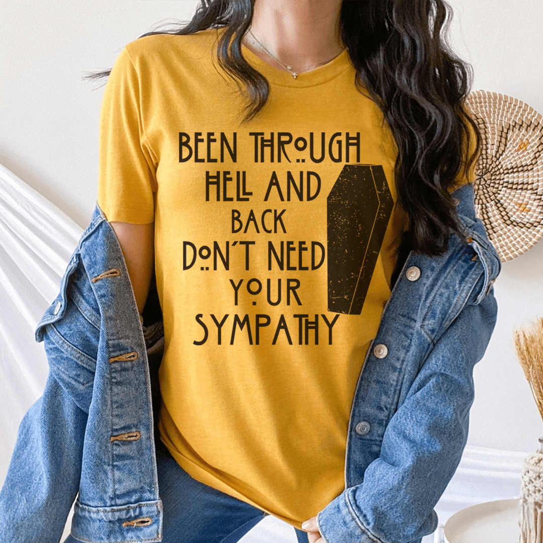 Been Through Hell And Back T-Shirt