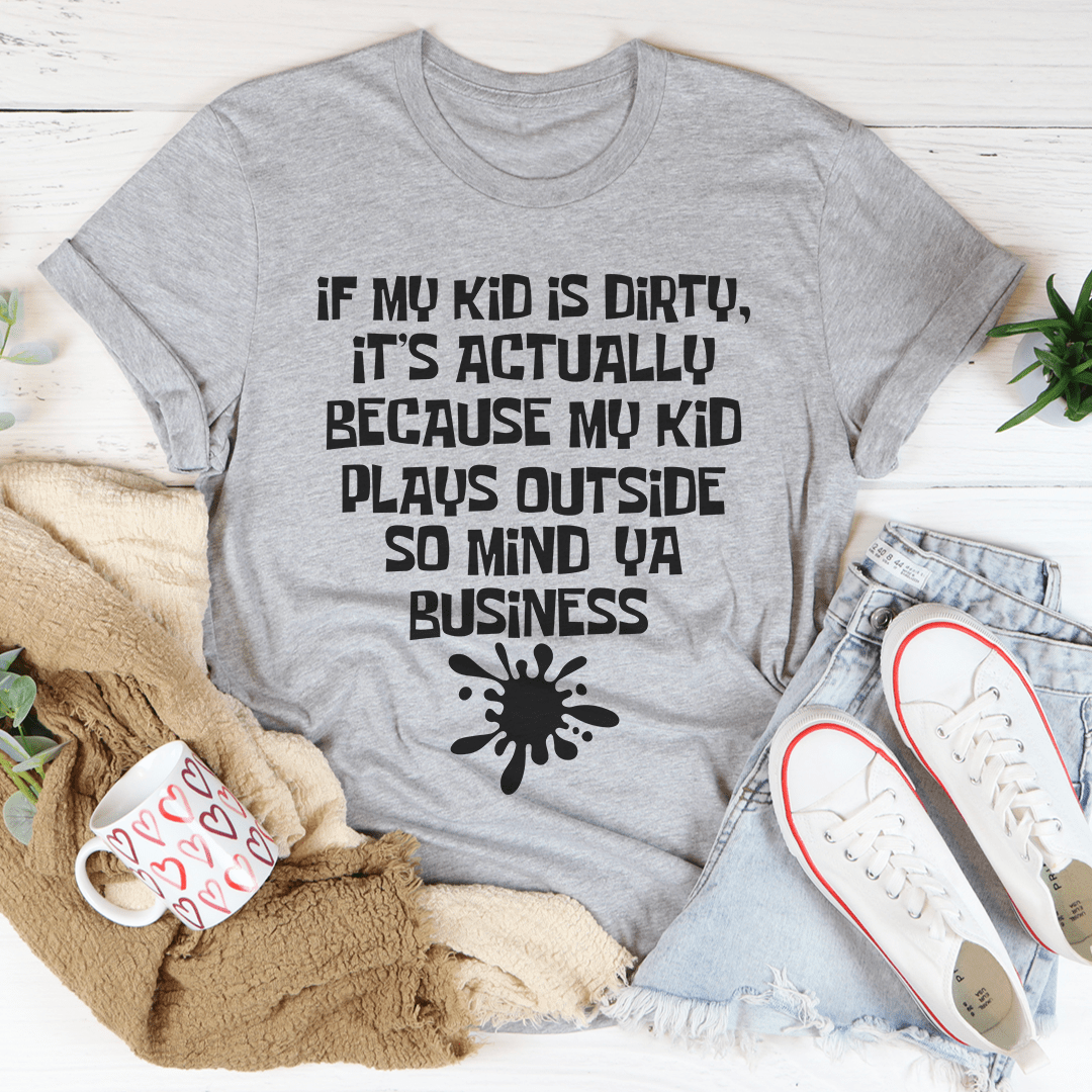 My Kid Plays Outside T-Shirt