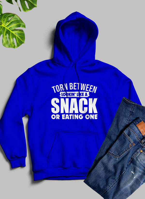 Torn Between Lookin Like A Snack Or Eating One Hoodie