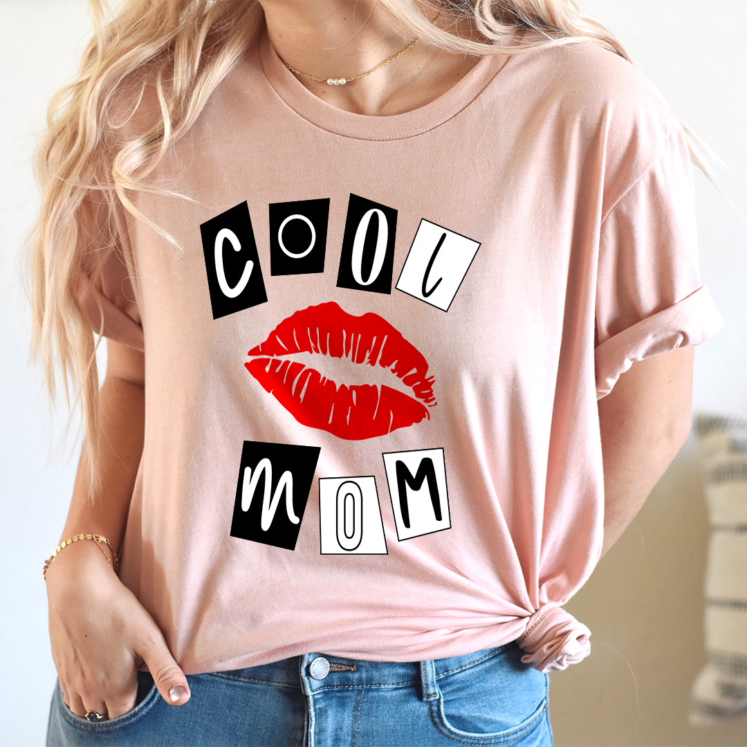 Cool Mom Lips T-Shirt