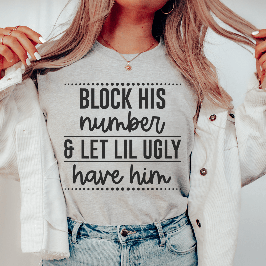 Block His Number T-Shirt