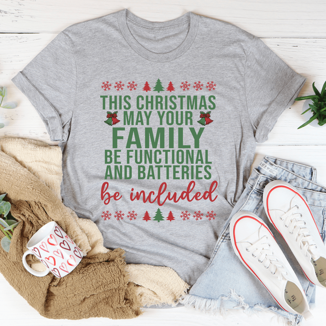 This Christmas May Your Family Be Functional T-Shirt