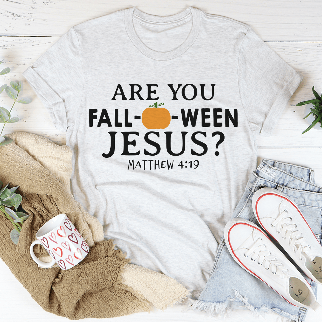 Are You Falloween Jesus T-Shirt