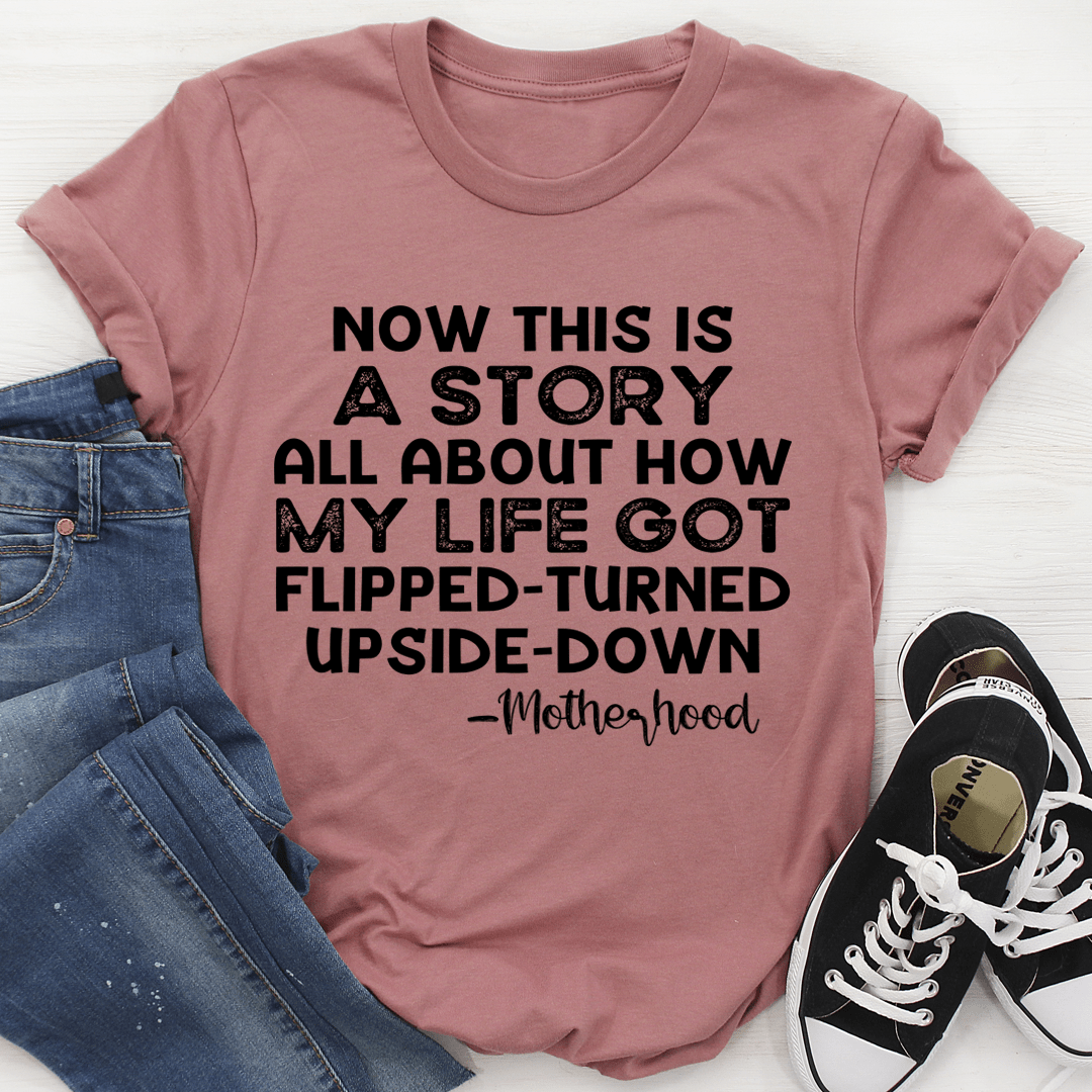 A Story About Motherhood T-Shirt