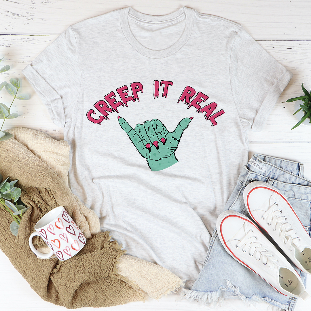 Creep It Real T-Shirt