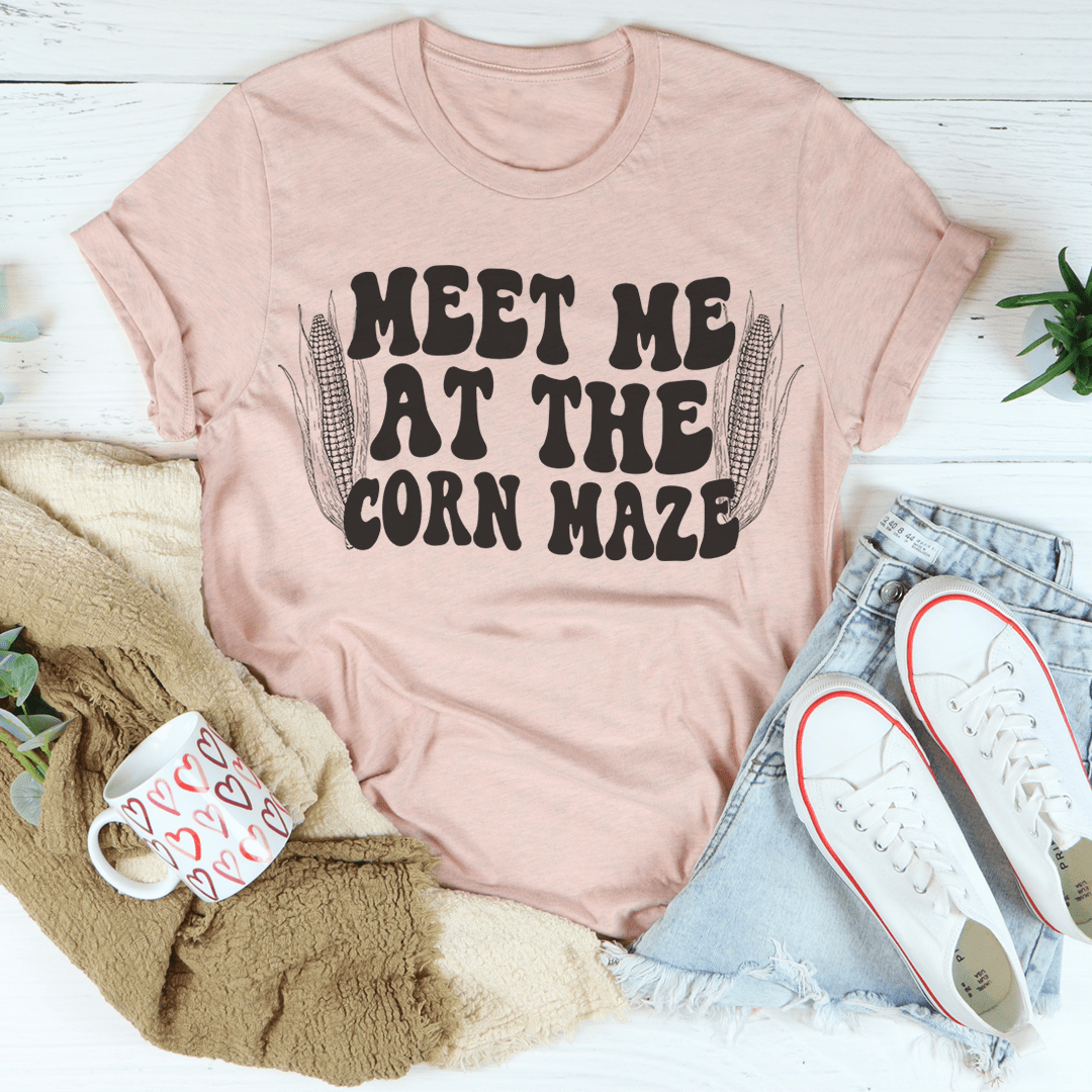 Meet Me At The Corn Maze T-Shirt