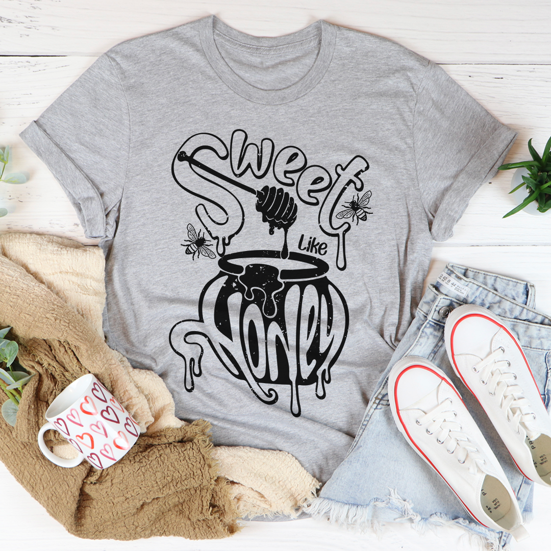 Sweet Like Honey T-Shirt