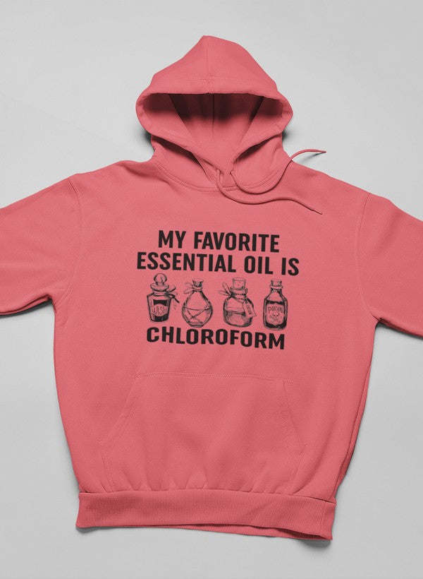 My Favorite Essential Oil Is Hoodie