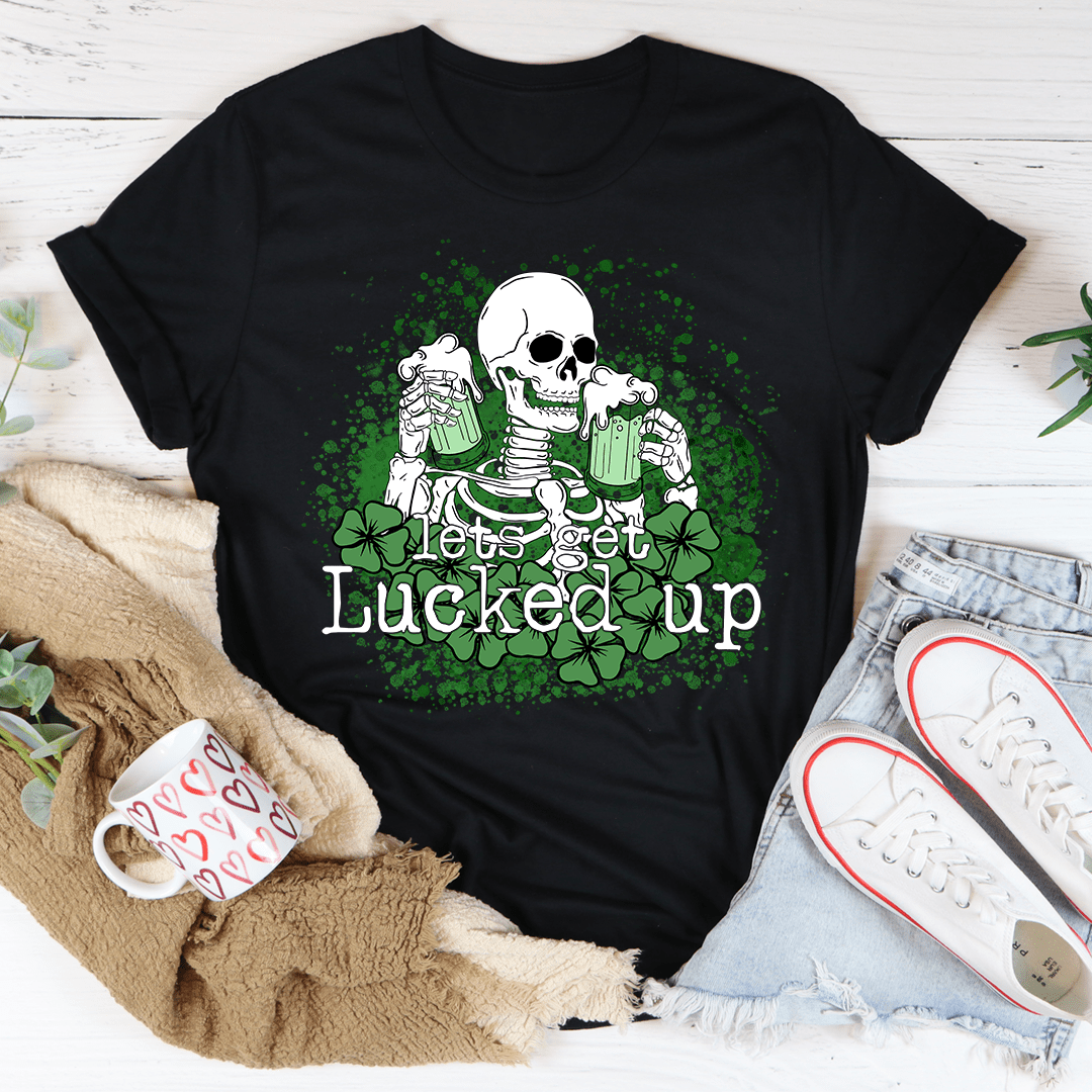 Let's Get Lucked Up Skull T-Shirt