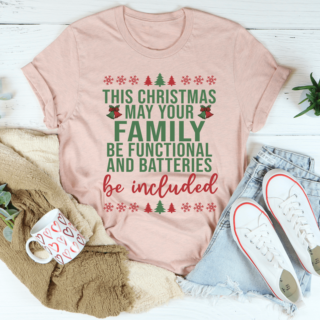 This Christmas May Your Family Be Functional T-Shirt