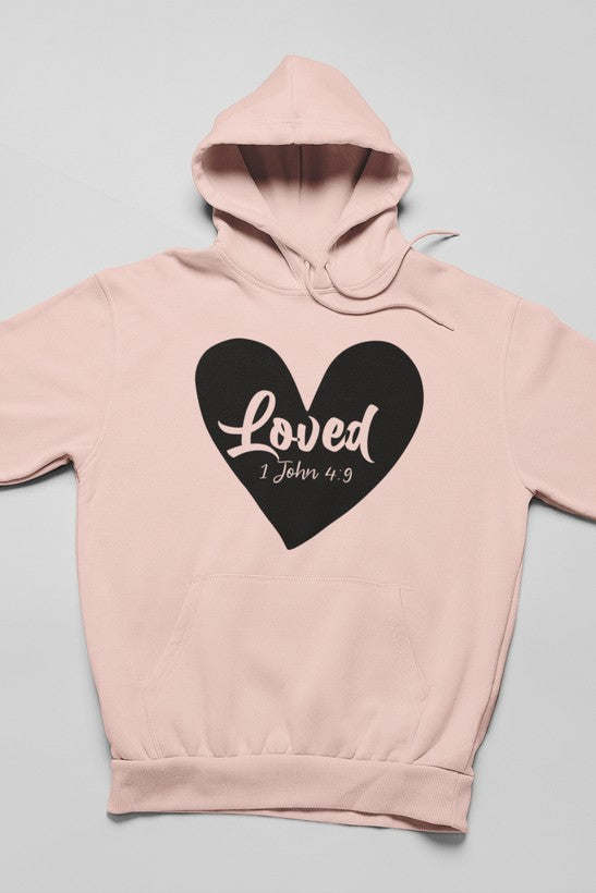 Loved 1 John 4:9 Hoodie