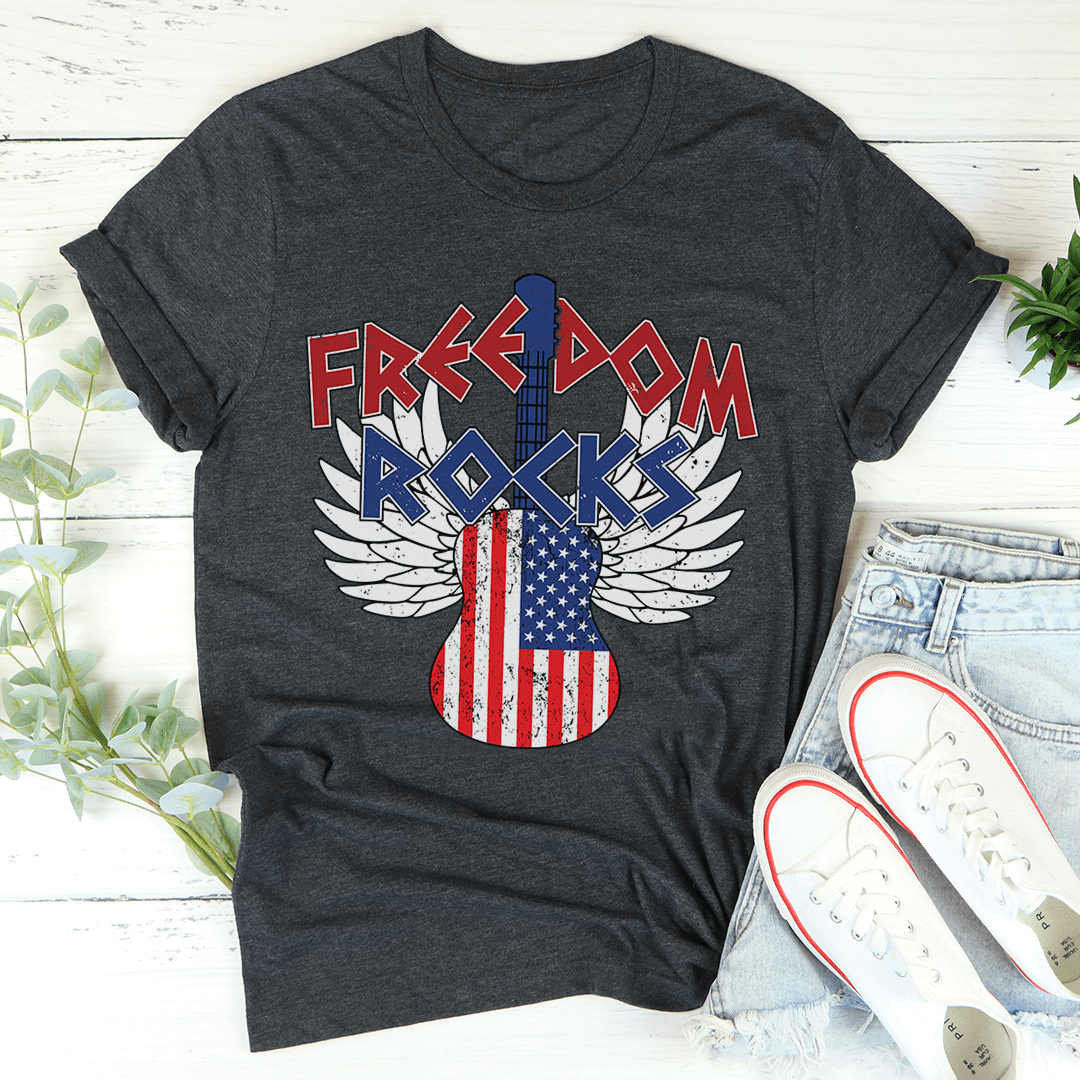 Freedom Rocks T-Shirt