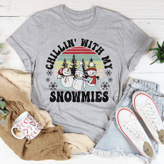 Chillin' With My Snowmies T-Shirt