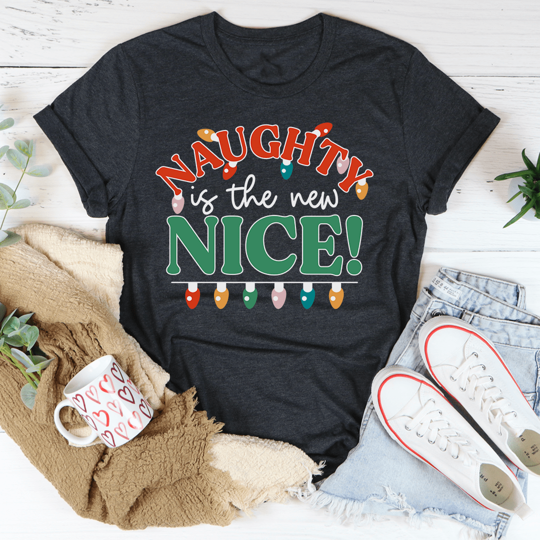 Naughty Is The New Nice T-Shirt