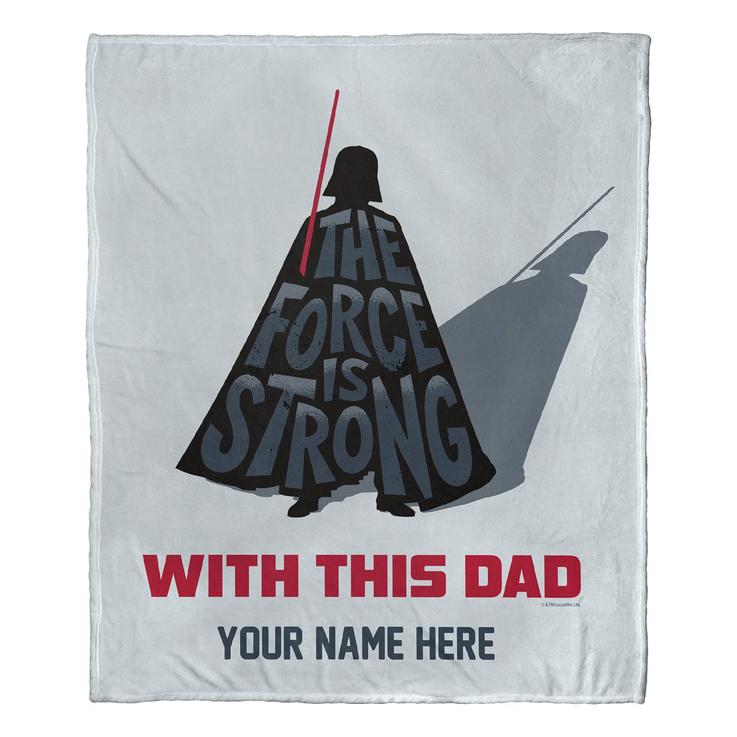 [Personalization Only] Star Wars Classic Force is Strong with Dad (personalized)