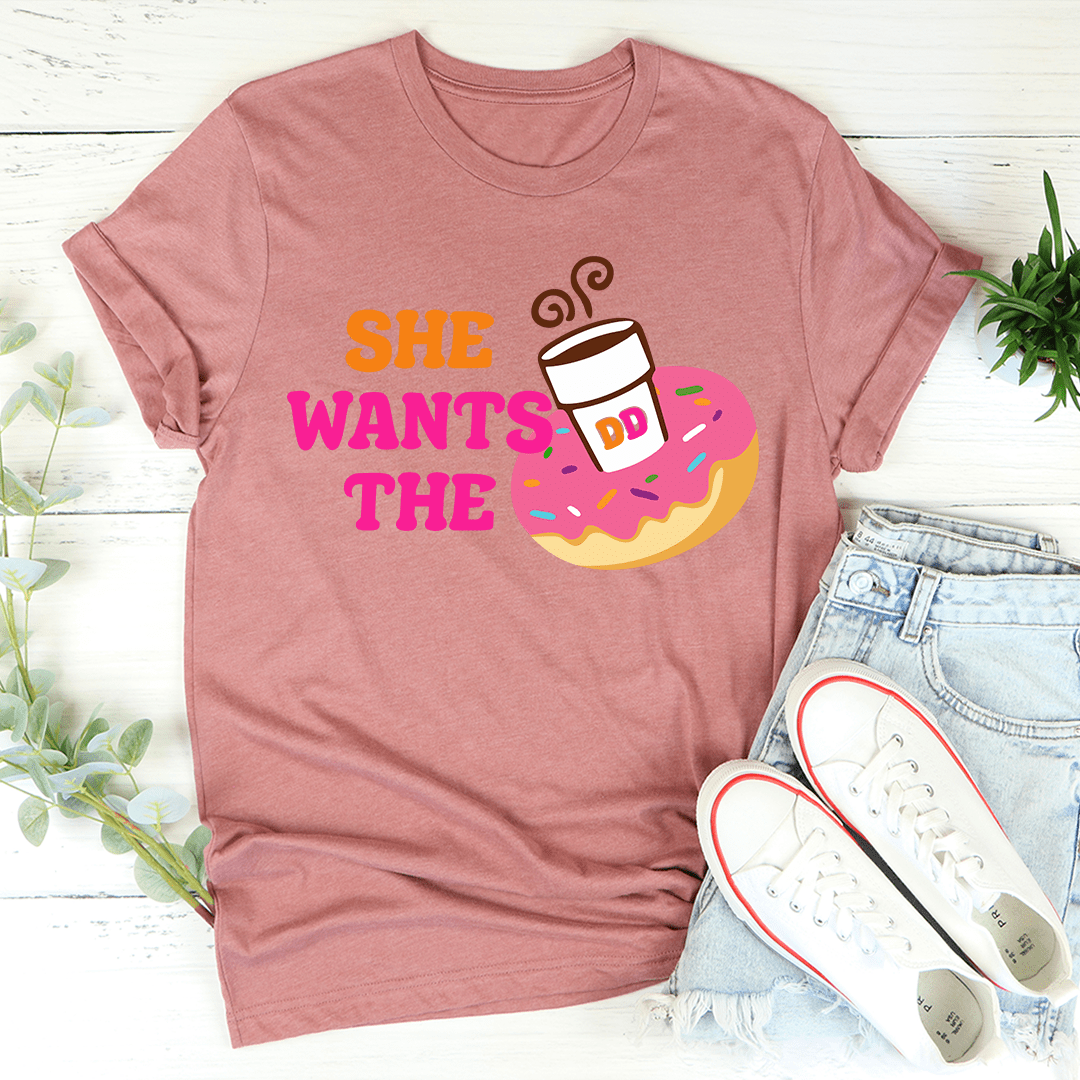 She Wants Donuts T-Shirt