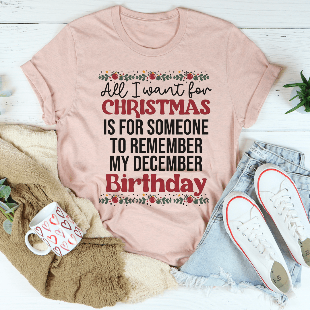 My December Birthday T-Shirt