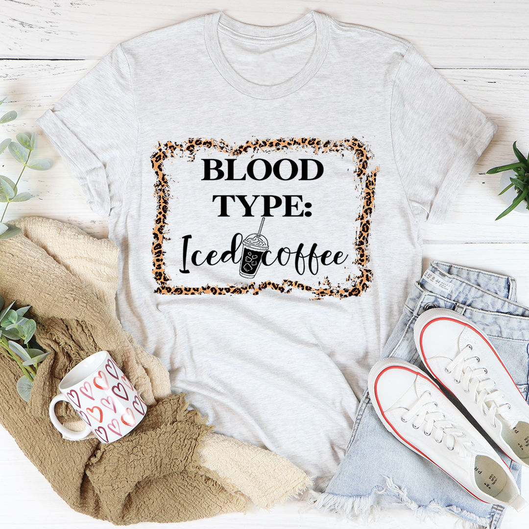 Blood Type Iced Coffee T-Shirt