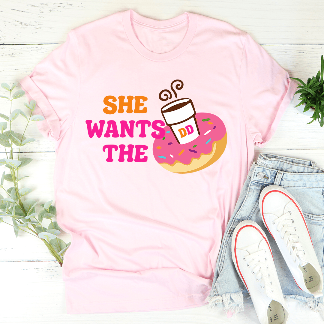 She Wants Donuts T-Shirt