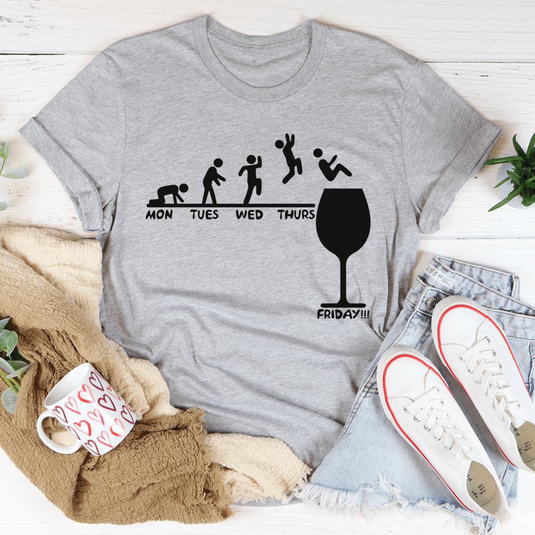 Monday to Friday Wine T-Shirt