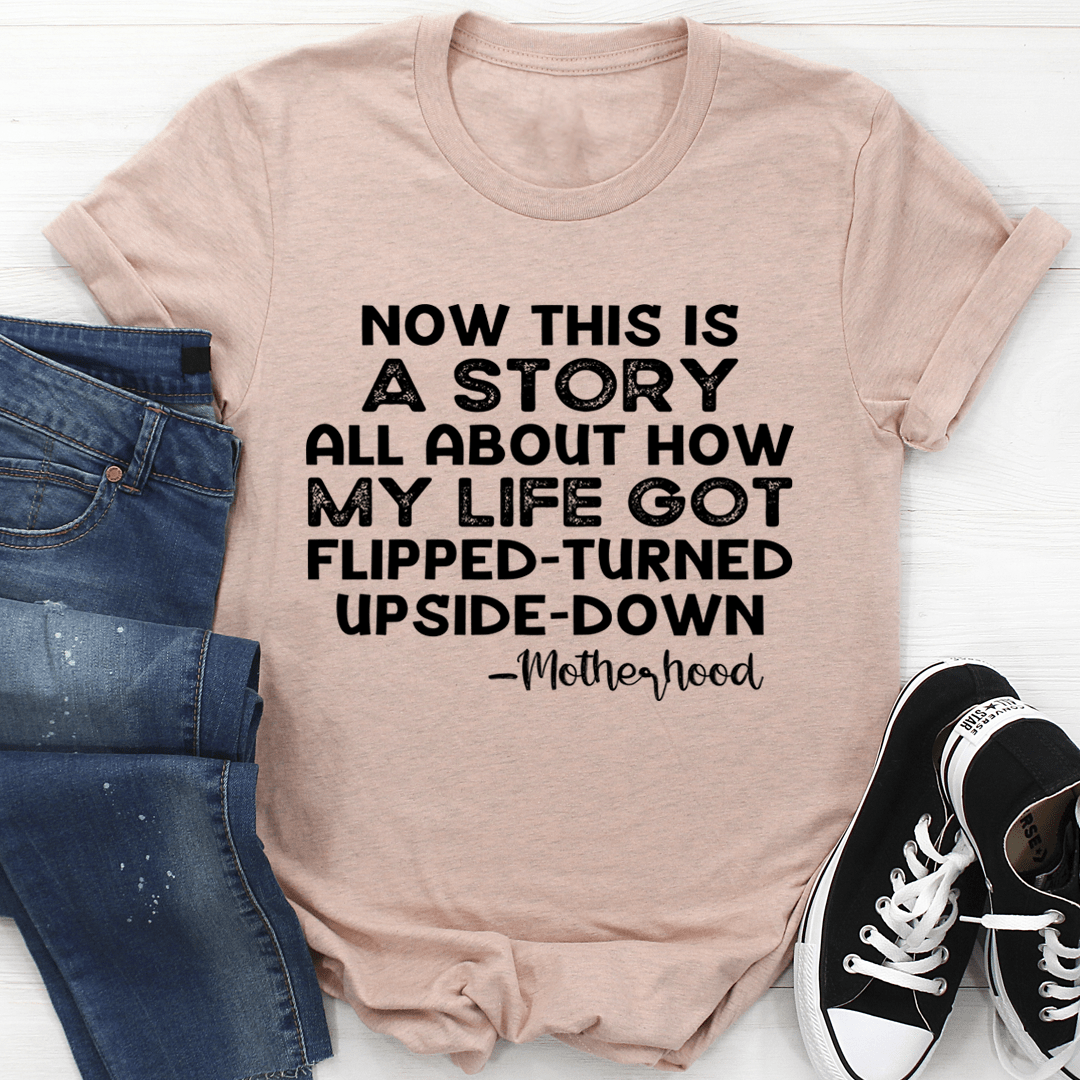 A Story About Motherhood T-Shirt