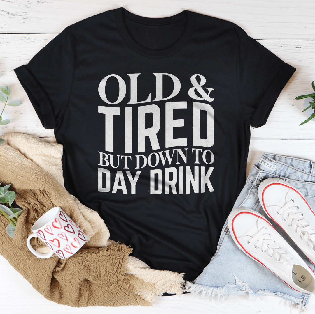 Old And Tired T-Shirt