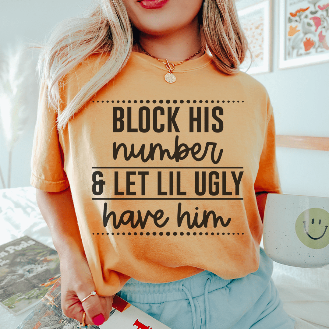 Block His Number T-Shirt